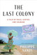The Last Colony