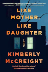 Like Mother Like Daughter: A novel