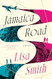 Jamaica Road: A Novel