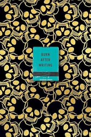 Burn After Writing (Skulls)