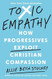Toxic Empathy