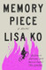 Memory Piece: A Novel