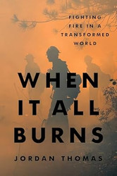 When It All Burns