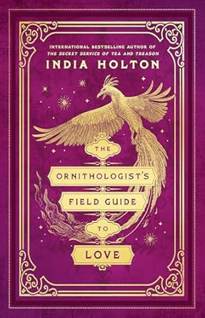The Ornithologist's Field Guide to Love