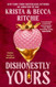 Dishonestly Yours (Webs We Weave)