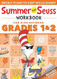 Summer with Seuss Workbook: Grades 1-2