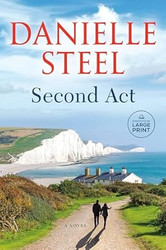 Second Act: A Novel