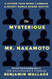 The Mysterious Mr. Nakamoto