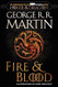 Fire & Blood (HBO Tie-in Edition): 300 Years Before A Game of