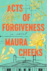 Acts of Forgiveness: A Novel