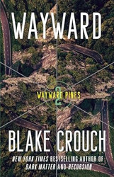Wayward: Wayward Pines: 2