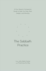 The Sabbath Practice