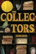 The Collectors: Stories: