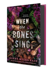 When the Bones Sing