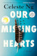 Our Missing Hearts: Reese's Book Club: A Novel