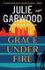 Grace Under Fire