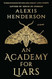 An Academy for Liars