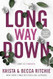 Long Way Down (ADDICTED SERIES)