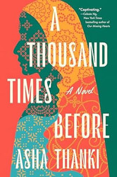 A Thousand Times Before: A Novel