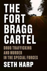 The Fort Bragg Cartel