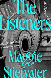 The Listeners: A Novel