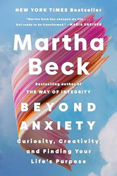 Beyond Anxiety