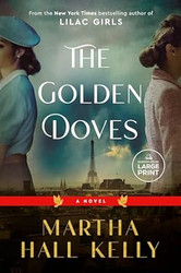 The Golden Doves: A Novel