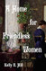 A Home for Friendless Women A Home for Friendless Women