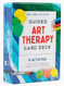 Guided Art Therapy Card Deck