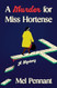 A Murder for Miss Hortense