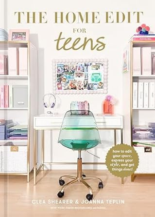 The Home Edit for Teens