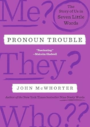Pronoun Trouble