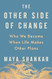 The Other Side of Change
