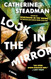 Look In the Mirror: A Novel