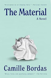 The Material: A Novel