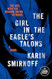 The Girl in the Eagle's Talons: A Lisbeth Salander Novel