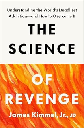 The Science of Revenge