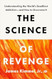 The Science of Revenge
