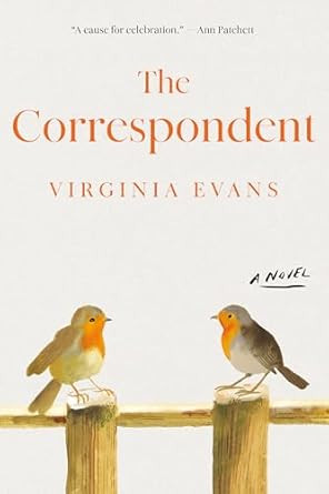 The Correspondent: A Novel