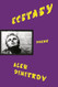 Ecstasy: Poems