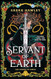 Servant of Earth