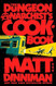 The Dungeon Anarchist's Cookbook