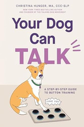 Your Dog Can Talk