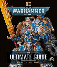 Warhammer 40 000 The Ultimate Guide