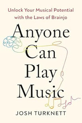Anyone Can Play Music