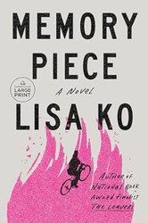 Memory Piece: A Novel