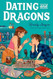 Dating and Dragons