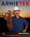 ArnieTex: Over 100 Recipes for Mexican-American Cooking and