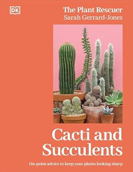 Cacti and Succulents