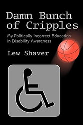 Damn Bunch of Cripples